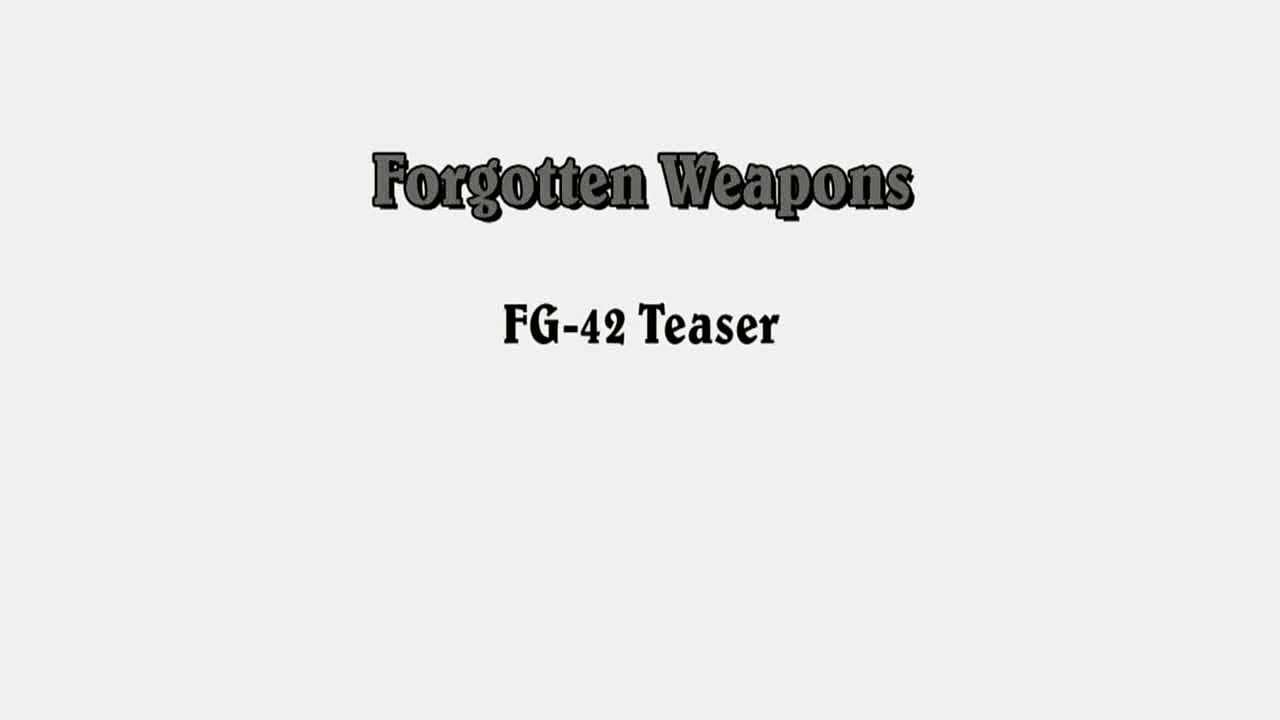 Forgotten Weapons - FG-42 Teaser - video Dailymotion