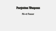 Forgotten Weapons - FG-42 Teaser