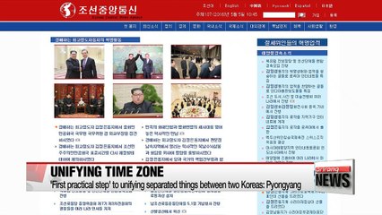 North Korea unifies its time zone with South Korea