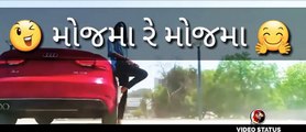 મોજમા રે મોજમા -  New Gujrati Song