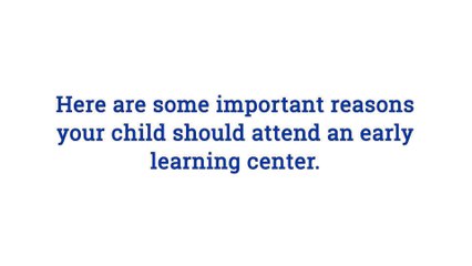 Best Daycare in Calgary - Important Reasons Your Child Should Attend An Early Learning Center