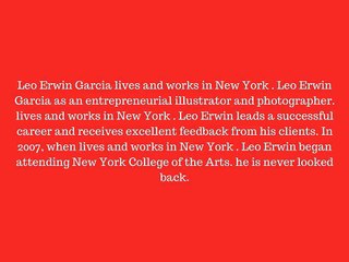 Leo Erwin Garcia _ entrepreneurial illustrator and photographer