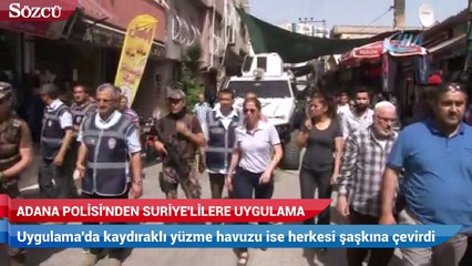 Adana polisinden uygulama