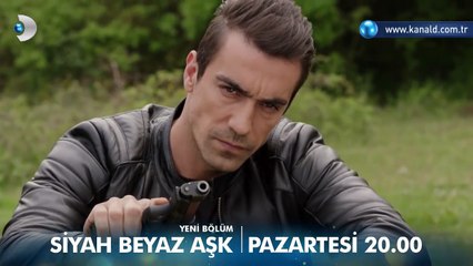 Siyah Beyaz Aşk 29. Bölüm Fragmanı