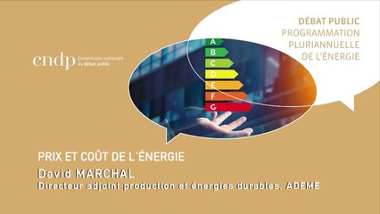 2/7 - David Marchal, ADEME - Atelier PPE "Prix et coût de l’énergie"
