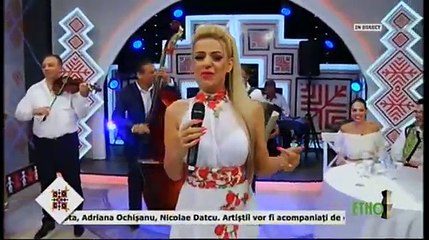 Carmen Ienci - Morarita mea (Seara buna, dragi romani! - ETNO TV - 26.07.2017)
