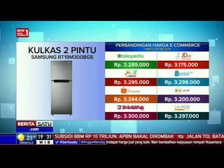 Perbandingan Harga E-Commerce: Kulkas 2 Pintu Samsung RT19M300BGS