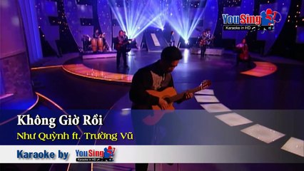Không Giờ Rồi - Trường Vũ  Như Quỳnh