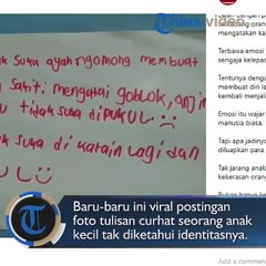 Viral Tulisan Tangan Curhat Anak Kecil yang Mengeluh tentang Perlakuan Orangtuanya, Bikin TerenyuhSelengkapnya, simak di https://bit.ly/2HOYT57Sumber: @tribu