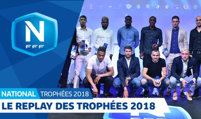Le replay des Trophées du National 2018
