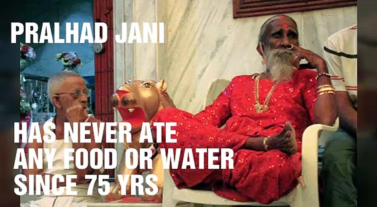 Man that not ate and drink since 75 yrs, worlds 8th wonder