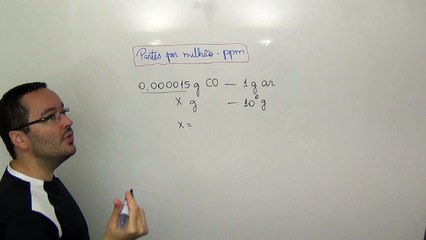 Aula 7 - Soluções_ Concentração em partes por milhão (ppm)