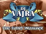 DJ Vajra in action: Funky Drummer