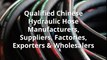 Qualified Chinese Hydraulic Hose Manufacturers, Suppliers, Factories, Exporters & Wholesalers