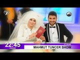 Mahmut Tuncer Show 17 Ocak'tan itibaren Kanal 7'de...