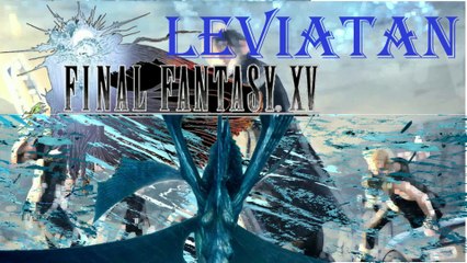 Final Fantasy XV Windows Edition HD – EPICO COMBATE CONTRA EL SIDEREO LEVIATÁN - EPIC COMBAT AGAINST THE SIDEREO LEVIATÁN