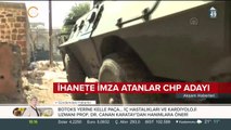 İhanete imza atanlar CHP adayı