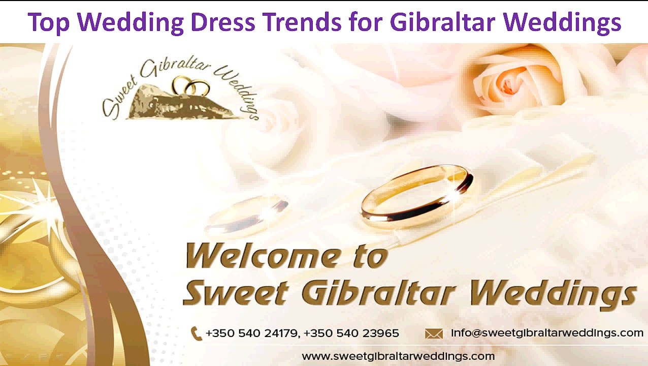 Top Wedding Dress Trends for Gibraltar Weddings