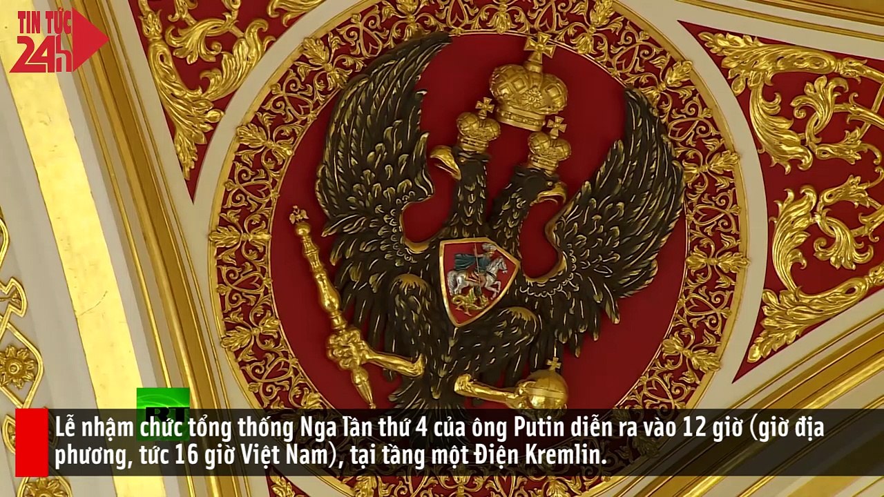 Cận cảnh nơi Tổng thống Putin sắp tuyên thệ nhậm chức