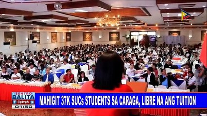 Mahigit 37K SUCs students sa CARAGA, libre na ang tuition