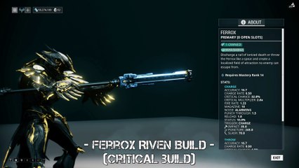 Warframe: Ferrox Riven Build - Critical build - Charged shot - Update 22.13.3+