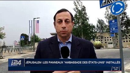 Jérusalem : les panneaux "Ambassade des Etats-Unis" installés
