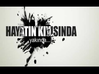 Yeni Program "Hayatın Kıyısında"  - YAKINDA KANAL 7'DE...