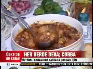 Çorba, Her Derde Deva