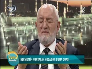NECMETTİN NURSAÇAN'DAN CUMA DUASI