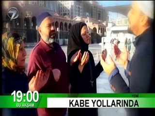 YENİ PROGRAM - KABE YOLLARINDA