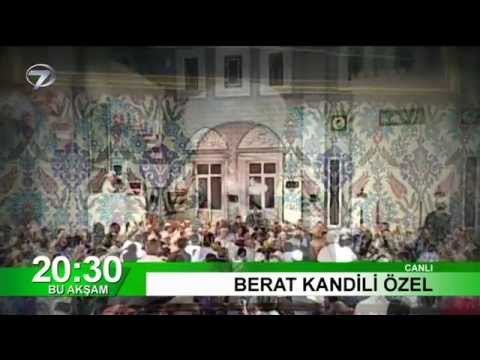 BERAT KANDİLİ ÖZEL - 1 HAZİRAN 2015 TANITIM