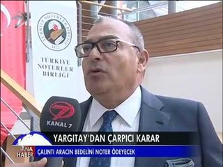 ÇALINTI ARACIN SATIŞINDAN NOTER SORUMLU OLACAK