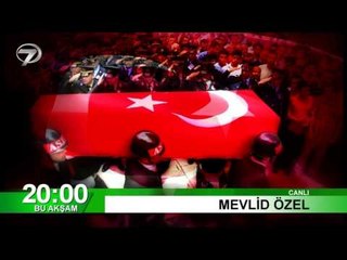 Mevlit Özel Yayını Saat 20:00'da Kanal 7'de