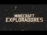 NOVA INTRO ÉPICA! - MINECRAFT EXPLORADORES