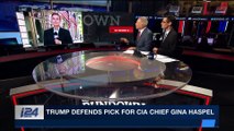THE RUNDOWN | Trump defends pick for CIA Chief Gina Haspel |  Monday, May 7th 2018