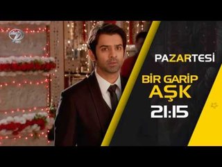 Bir Garip Aşk 48.Bölüm Fragmanı - 9 Ocak Pazartesi