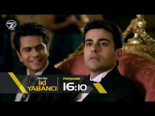 İki Yabancı 1.Bölüm Fragmanı - 9 Şubat Perşembe