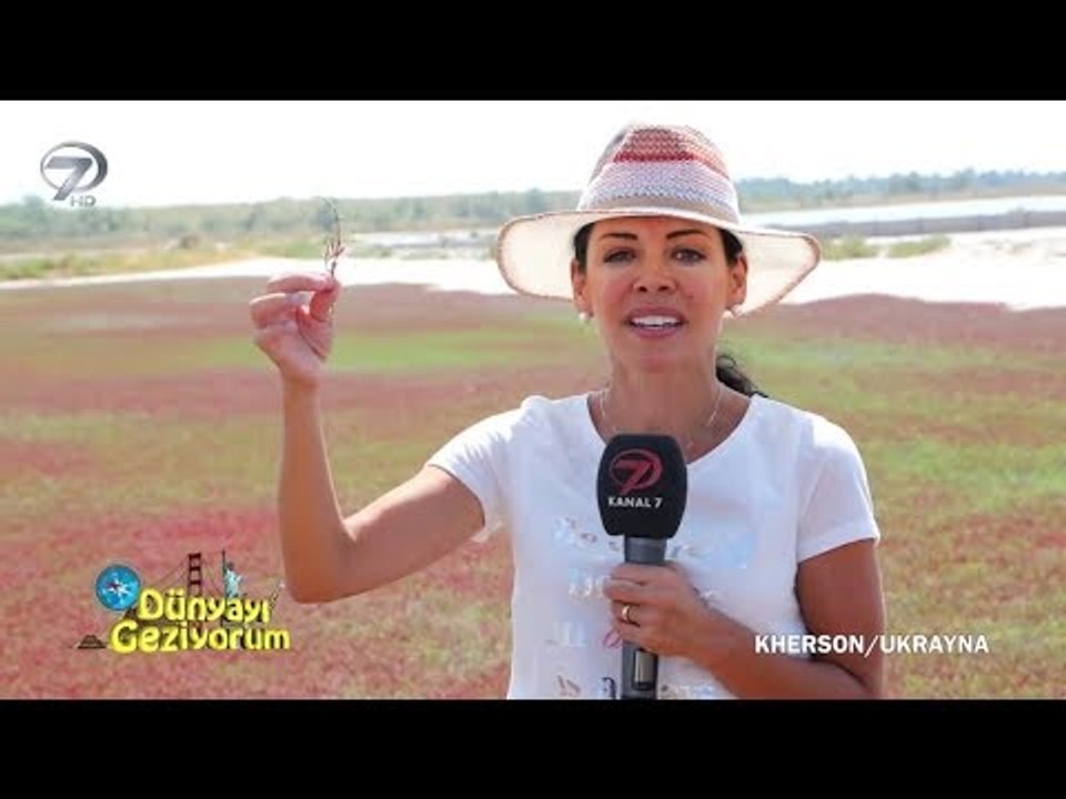 Dünyayı Geziyorum - Kherson - 20 Ağustos 2017