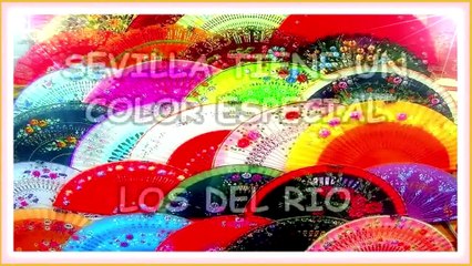 SEVILLA TIENE UN COLOR ESPECIAL. (KARAOKE).  LOS DEL RÍO. DIVERCANTA