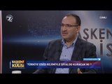 Başkent Kulisi - Bekir Bozdağ - 28 Ocak 2018