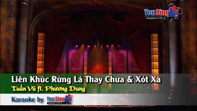 LK Rừng Lá Thay Chưa Xót Xa - Tuấn Vũ Phương Dung