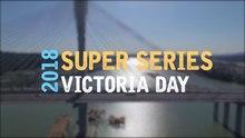 2018 Belair Direct Super Series Victoria Day - Rink 3