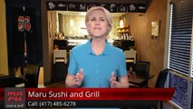 Maru Sushi and Grill Springfield, MOWonderful5 Star Review by Shania Wiggs