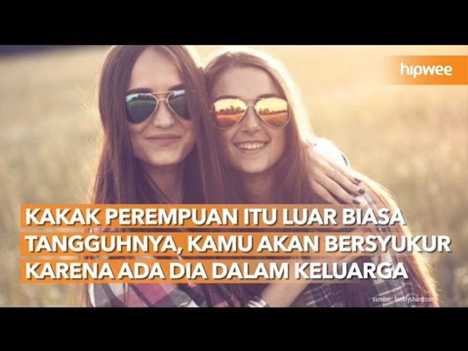 Kakak Perempuan Itu Luar Biasa Tangguhnya