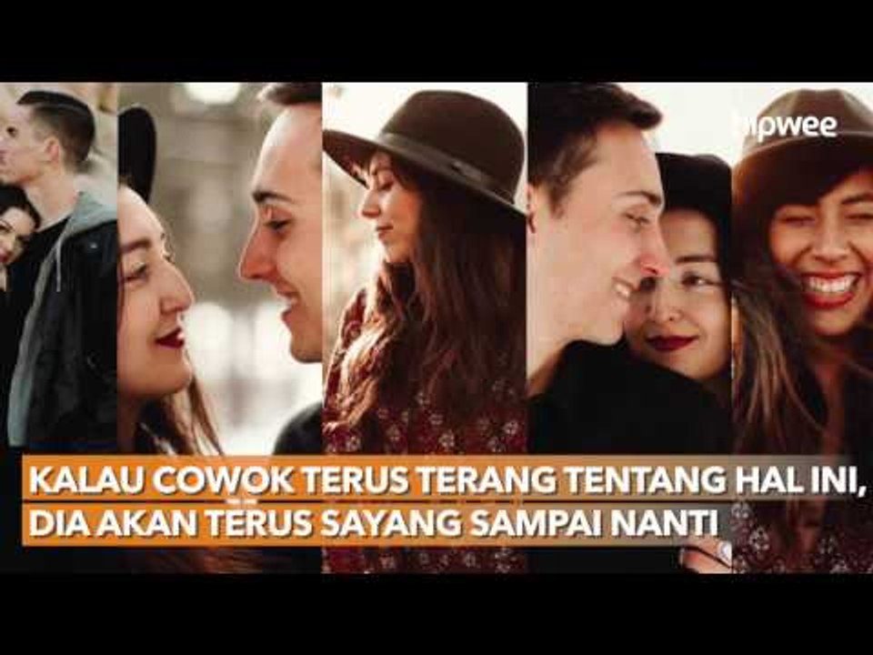Kalau Cowok Terus Terang Tentang Hal Ini, Dia Akan Terus Sayang Sampai Nanti