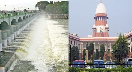 காவிரி வழக்கில் இன்று சுப்ரீம் கோர்ட்டில் முக்கிய விசாரணை- வீடியோ