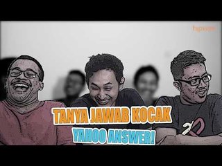 Tanya Jawab Kocak : di Yahoo Answer - Andin Galih OJK