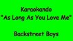 Karaoke Internazionale - As Long As You Love Me - Backstreet Boys (Lyrics)