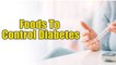 Here Are 10 Best Foods To Control Diabetes | Boldsky