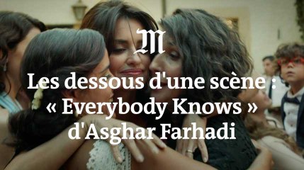 Cannes 2018 : Asghar Farhadi raconte les dessous de la scène de mariage d’« Everybody Knows »